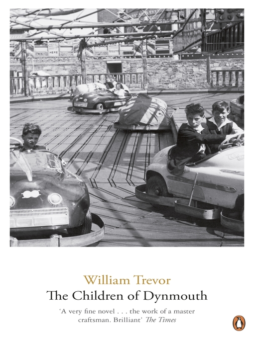 Title details for The Children of Dynmouth by William Trevor - Wait list